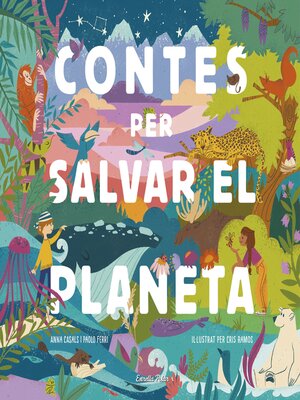 cover image of Contes per salvar el planeta